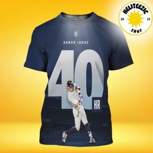 Aaron Judge New York Yankees Reach 40 HR MLB 2025 All Over Print Shirt