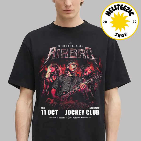 Airbag Band El Club De La Pelea Event Poster At Jockey Club In Asuncion Paraguay On October 11 2025 Unisex T-Shirt