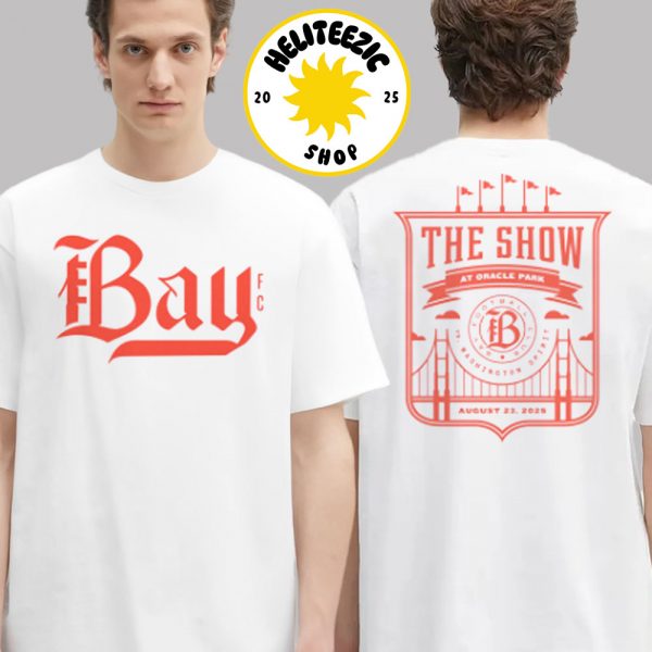 Bay FC The Show at Oracle Park Baseball Unisex T-Shirt