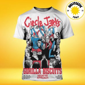 Circle Jerks With Gorilla Biscuits And Negative Approach Europe & The UK Tour 2025 At Observatory NP In San Diego CA On September 4th 5th And 6th 2025 All Over Print Shirt