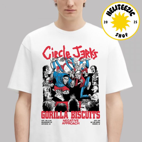 Circle Jerks With Gorilla Biscuits And Negative Approach Europe & The UK Tour 2025 At Observatory NP In San Diego CA On September 4th 5th And 6th 2025 Unisex T-Shirt