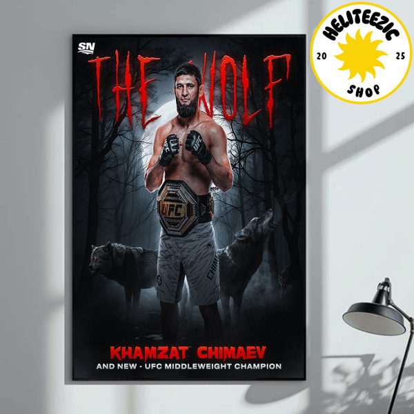 Congrats The Wolf Khamzat Chimaev And New UFC Middleweight Champion 2025 Home Decor Poster Canvas
