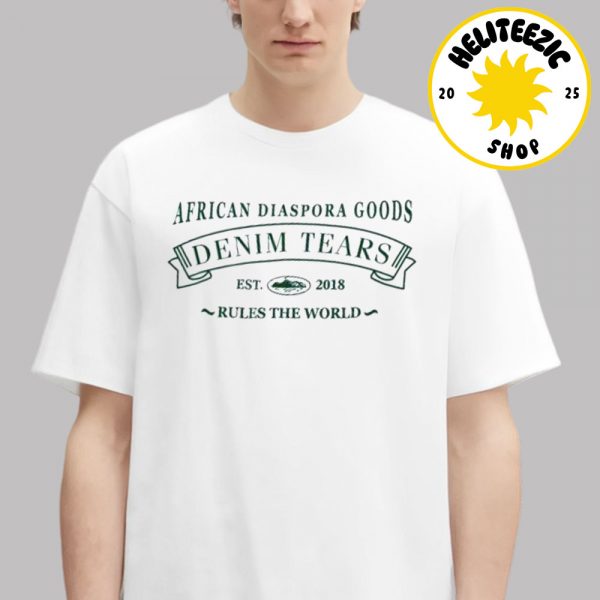 Corteiz X Denim Tears 2025 African Diaspora Goods Rules The World Unisex T-Shirt