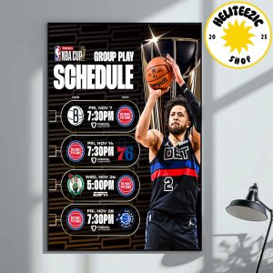 Detroit Pistons 2025 Emirates NBA Cup Schedule Home Decor Poster Canvas