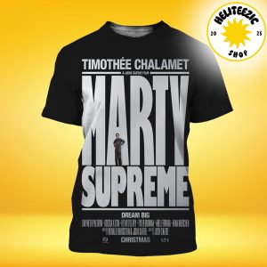 First Poster For Josh Safdie’s Marty Supreme Starring Timothée Chalamet On Chrismas All Over Print Shirt