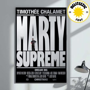 First Poster For Josh Safdie’s Marty Supreme Starring Timothée Chalamet On Chrismas Home Decor Poster Canvas