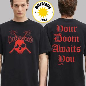 Hatebreed Merch Tee Red Your Doom Awaits You And Skull Two Sided Unisex T-Shirt