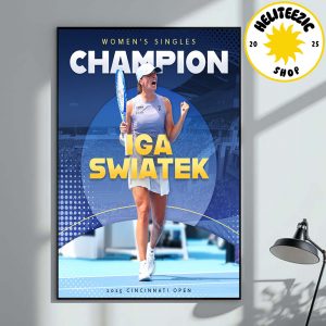 Iga Swiatek Is 2025 Cincinnati Open Women’s Singles Champion Home Decor Poster Canvas