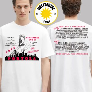 Portola Music Festival 2025 Merch Tee Pure Ecstasy Lineup In San Francisco CA At Pier 80 On September 20 And 21 2025 Two Sided Unisex T-Shirt
