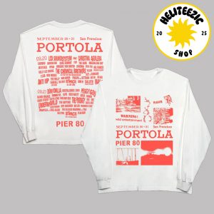 Portola Music Festival 2025 Merch Tee Warning Lineup In San Francisco CA At Pier 80 On September 20 And 21 2025 Unisex Longsleeve