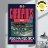 Congrats Regina Red Sox Are 2025 WCBL Champions Home Decor Poster Canvas