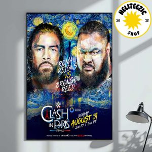 Roman Reigns Vs Bronson Reed WWE Clash In Paris On August 31 2025 The Tribal Chief Vs The Tribal Thief Home Decor Poster Canvas