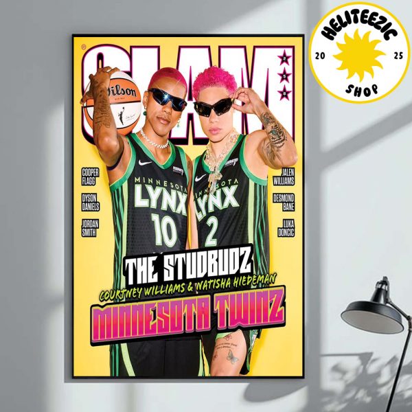 Slam 258 Cover Poster The Studbudz Magazine Courtney Williams And Natisha Hiedeman Minnesota Twinz WNBA 2025 Home Decor Poster Canvas