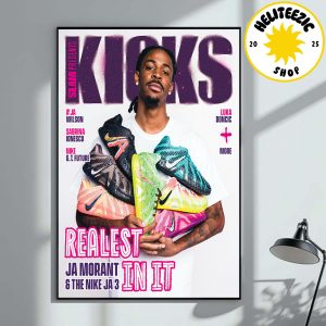 Slam Kicks Cover Poster Realest In It Ja Morant And the Nike JA 3 Home Decor Poster Canvas