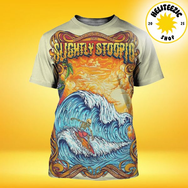 Slightly Stoopid Event Poster Step Into The Sun Summer Tour 2025 In Santa Barbara CA At Santa Barbara Bowl On August 17 2025 All Over Print Shirt