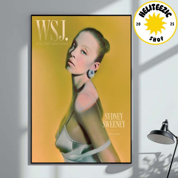 Sydney Sweeney Cover Of The Wall Street Journal Magazine 2025 Home Decor Poster Canvas